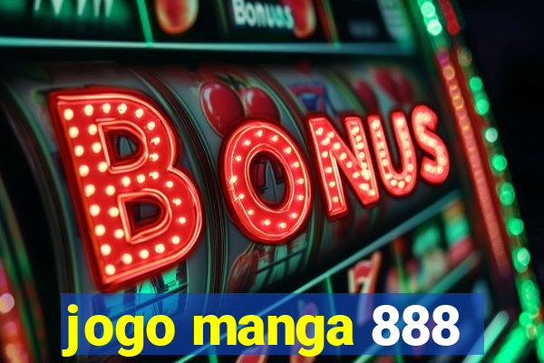 jogo manga 888